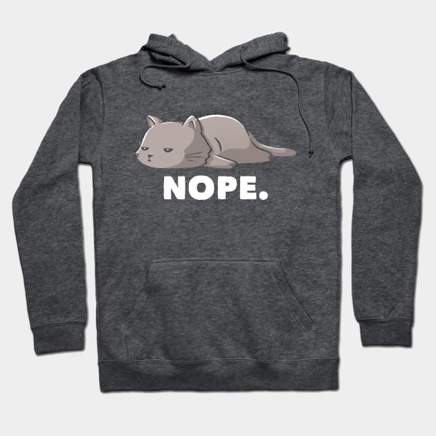 Nope Funny Cute Lazy Cat Gift Hoodie by eduely